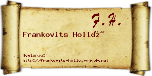 Frankovits Holló névjegykártya